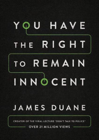 You Have the Right to Remain Innocent - Paperback | Diverse Reads