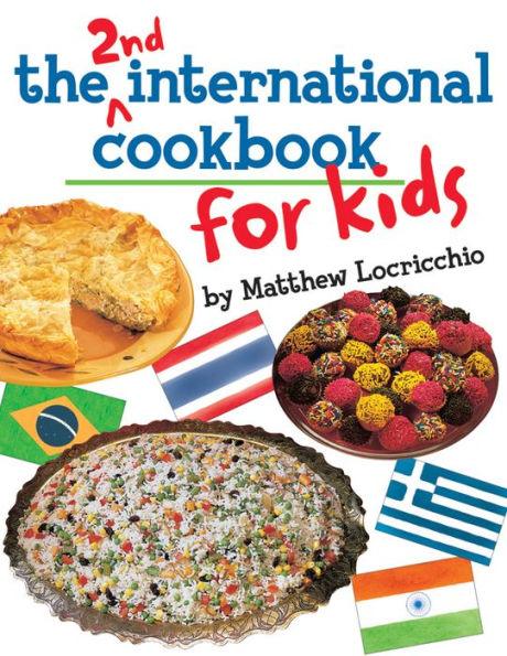 The 2nd International Cookbook for Kids - Paperback | Diverse Reads