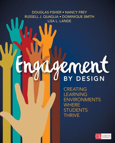 Engagement by Design: Creating Learning Environments Where Students Thrive / Edition 1 - Paperback | Diverse Reads