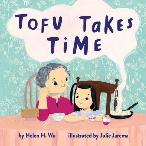 Tofu Takes Time - Diverse Reads