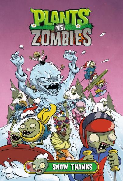 Plants vs. Zombies Volume 13: Snow Thanks - Hardcover | Diverse Reads