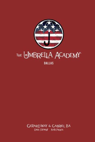 The Umbrella Academy Library Edition Volume 2: Dallas - Hardcover | Diverse Reads