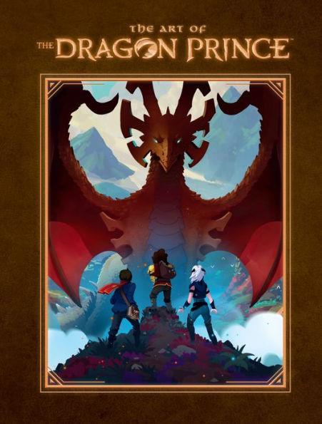 The Art of the Dragon Prince - Hardcover | Diverse Reads