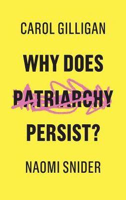 Why Does Patriarchy Persist? - Paperback | Diverse Reads