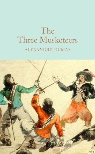The Three Musketeers - Hardcover(Reissue) | Diverse Reads