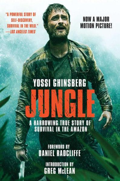 Jungle (Movie Tie-In Edition): A Harrowing True Story of Survival in the Amazon - Paperback | Diverse Reads