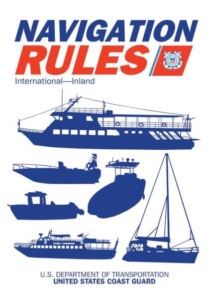 Navigation Rules and Regulations Handbook: International-Inland - Paperback | Diverse Reads