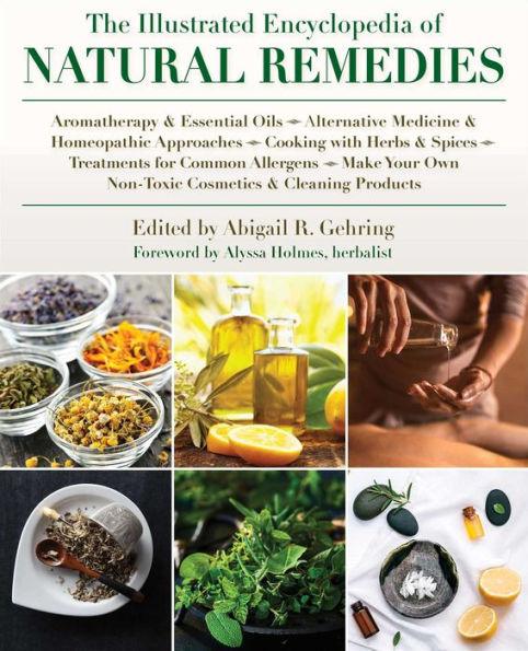 The Illustrated Encyclopedia of Natural Remedies - Paperback | Diverse Reads