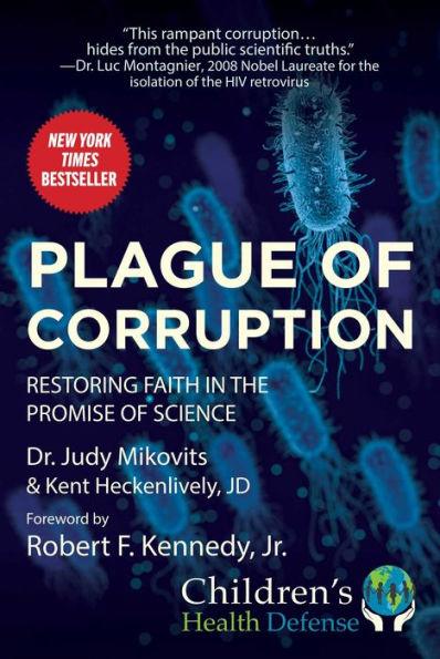 Plague of Corruption: Restoring Faith in the Promise of Science - Hardcover | Diverse Reads