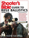 Shooter's Bible Guide to Rifle Ballistics: Second Edition - Paperback | Diverse Reads