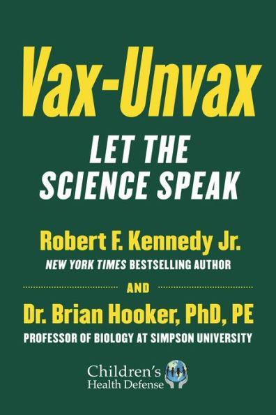 Vax-Unvax: Let the Science Speak - Hardcover | Diverse Reads