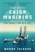 Rise of the Cajun Mariners: The Race for Big Oil - Paperback | Diverse Reads