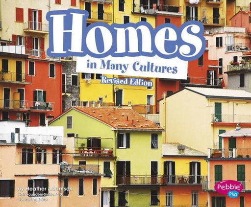 Homes in Many Cultures - Paperback | Diverse Reads
