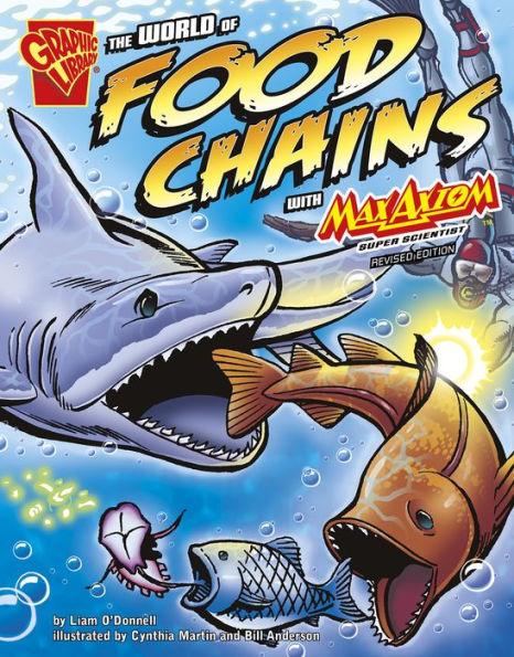 The World of Food Chains with Max Axiom, Super Scientist - Paperback | Diverse Reads