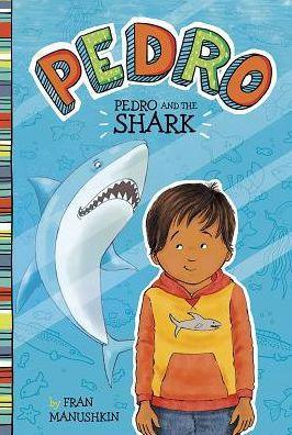 Pedro and the Shark - Diverse Reads