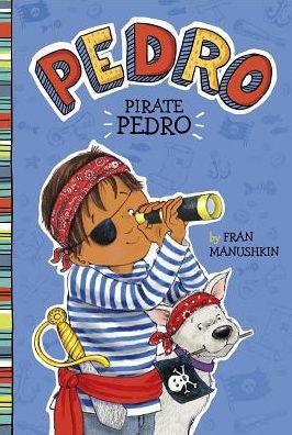 Pirate Pedro - Paperback | Diverse Reads