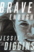 Brave Enough - Hardcover | Diverse Reads