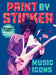 Paint by Sticker: Music Icons: Re-create 10 Classic Photographs One Sticker at a Time! - Paperback | Diverse Reads