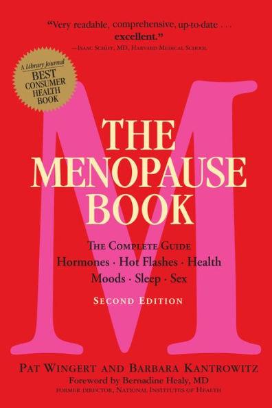 The Menopause Book: The Complete Guide: Hormones, Hot Flashes, Health, Moods, Sleep, Sex - Paperback | Diverse Reads