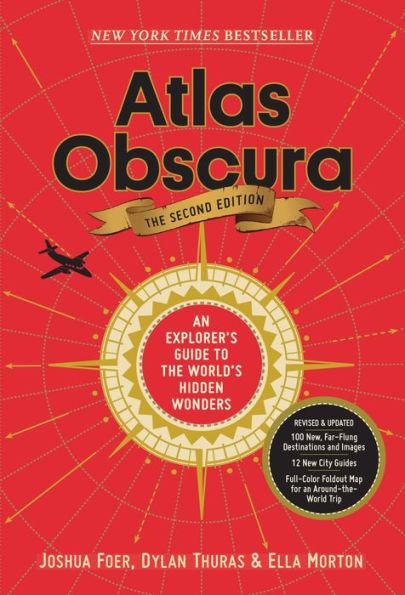 Atlas Obscura, 2nd Edition: An Explorer's Guide to the World's Hidden Wonders - Hardcover | Diverse Reads
