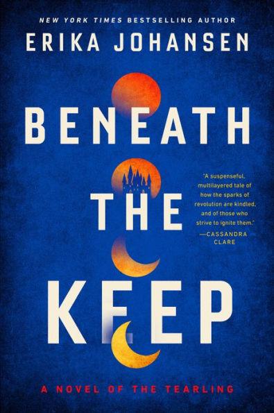 Beneath the Keep: A Novel of the Tearling - Paperback | Diverse Reads
