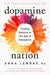 Dopamine Nation: Finding Balance in the Age of Indulgence - Paperback | Diverse Reads