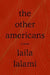 The Other Americans - Hardcover | Diverse Reads
