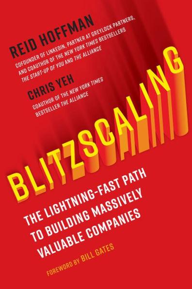 Blitzscaling: The Lightning-Fast Path to Building Massively Valuable Companies - Hardcover | Diverse Reads