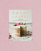 Sweet Laurel: Recipes for Whole Food, Grain-Free Desserts: A Baking Book - Hardcover | Diverse Reads