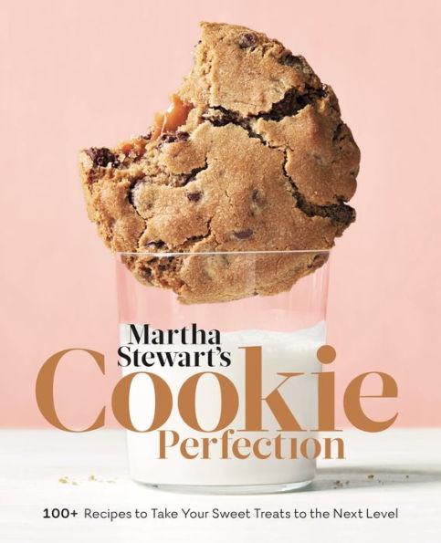 Martha Stewart's Cookie Perfection: 100+ Recipes to Take Your Sweet Treats to the Next Level: A Baking Book - Hardcover | Diverse Reads