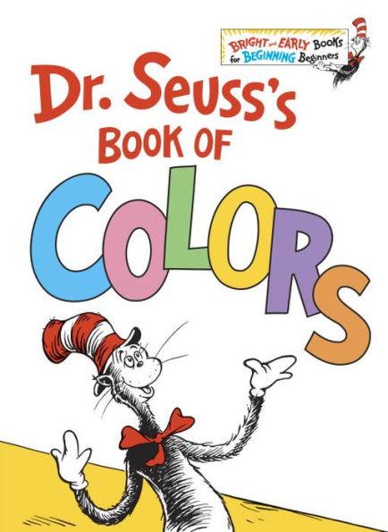 Dr. Seuss's Book of Colors - Hardcover | Diverse Reads