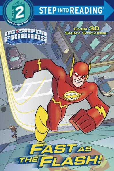 Fast as the Flash! (DC Super Friends) - Paperback | Diverse Reads
