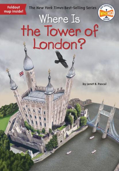 Where Is the Tower of London? - Paperback | Diverse Reads