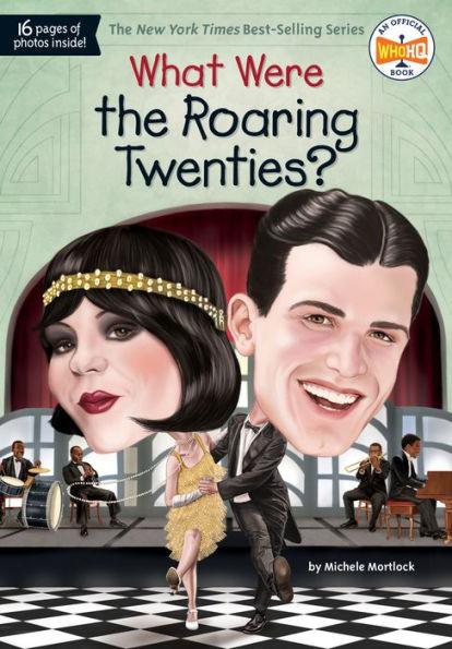 What Were the Roaring Twenties? - Paperback | Diverse Reads