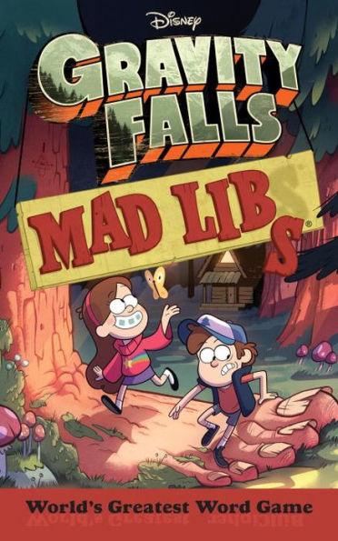 Gravity Falls Mad Libs: World's Greatest Word Game - Paperback | Diverse Reads