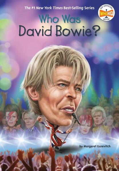 Who Was David Bowie? - Paperback | Diverse Reads