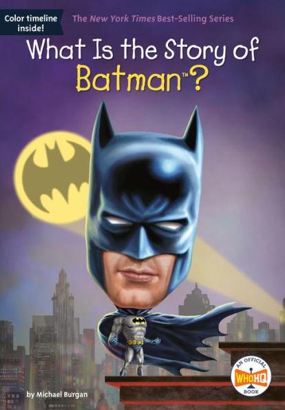 What Is the Story of Batman? - Paperback | Diverse Reads