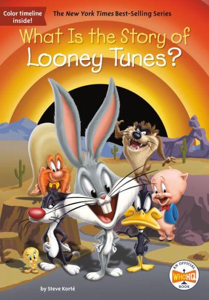 What Is the Story of Looney Tunes? - Paperback | Diverse Reads