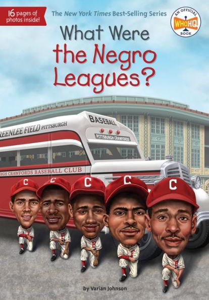 What Were the Negro Leagues? - Paperback | Diverse Reads