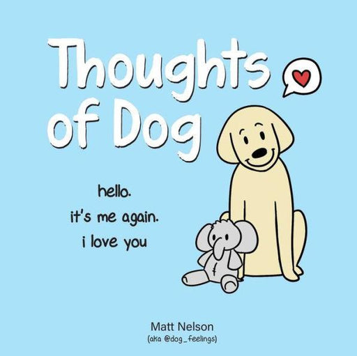 Thoughts of Dog - Hardcover | Diverse Reads