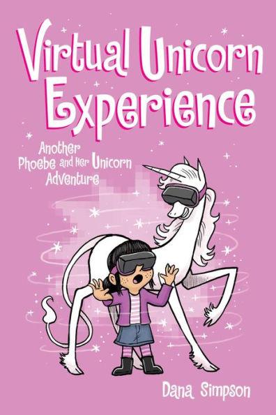 Virtual Unicorn Experience (Phoebe and Her Unicorn Series #12) - Paperback | Diverse Reads