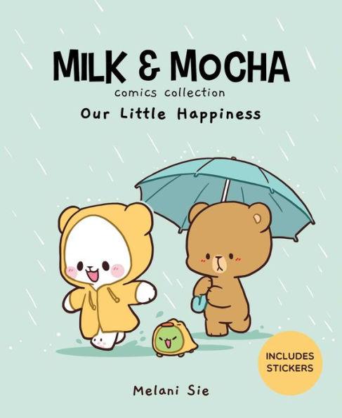 Milk & Mocha Comics Collection: Our Little Happiness - Hardcover | Diverse Reads