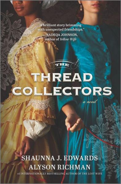 The Thread Collectors: A Novel - Hardcover | Diverse Reads