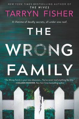 The Wrong Family - Paperback | Diverse Reads