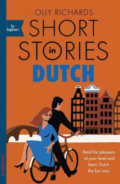 Short Stories in Dutch for Beginners - Paperback | Diverse Reads