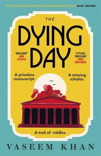 The Dying Day - Paperback | Diverse Reads