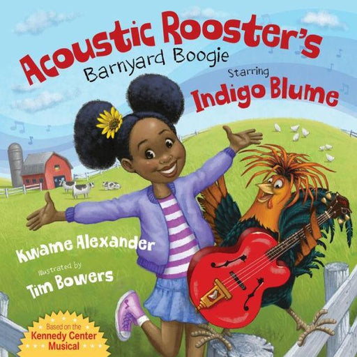 Acoustic Rooster's Barnyard Boogie Starring Indigo Blume -  | Diverse Reads