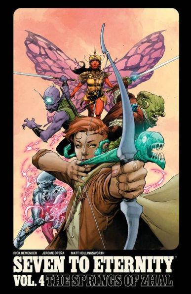 Seven to Eternity Volume 4: The Springs of Zhal - Paperback | Diverse Reads