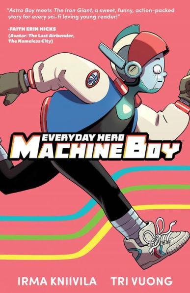 Everyday Hero Machine Boy - Diverse Reads