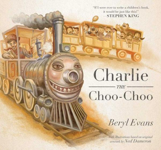 Charlie the Choo-Choo: From the world of The Dark Tower - Hardcover | Diverse Reads